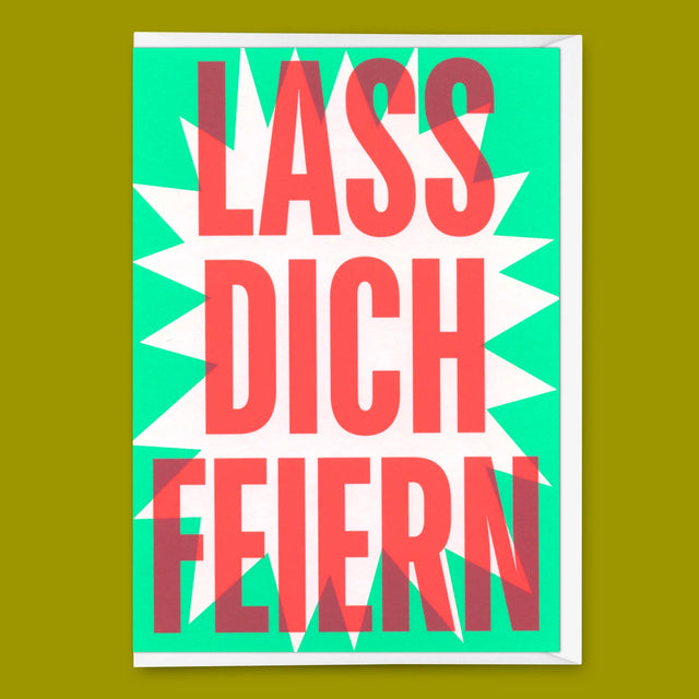 Grußkarte "LASS DICH FEIERN" | Coole bunte Glückwunschkarte