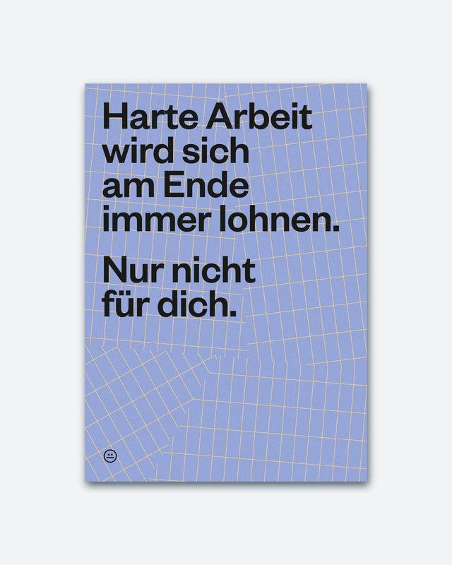 Postkarte "Harte Arbeit"  | Schlechte Karten